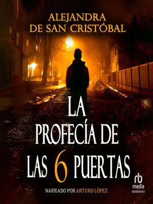 La profecía de las seis puertas - Audiobook